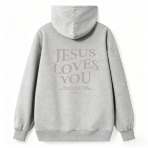 "Jesus Loves You" Minimalist Faith Hoodie